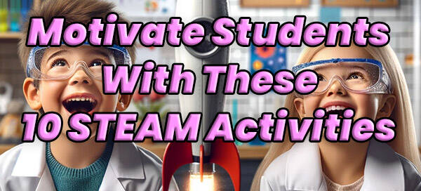 motivate students japan 10 stem steam activities